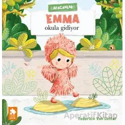 Emma Okula Gidiyor - Federico Van Lunter - Eksik Parça Yayınları