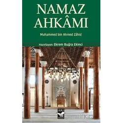 Namaz Ahkamı - Muhammed bin Ahmed Zahid - Arı Sanat Yayınevi