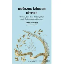 Doğanın İzinden Gitmek - Mark D. Usher - Pinhan Yayıncılık