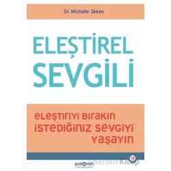 Eleştirel Sevgili - Michelle Skeen - Psikonet Yayınları