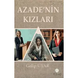 Azade’nin Kızları - Galip Uyar - Herdem Kitap