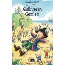 Gülliverin Gezileri - Jonathon Swift - Parana Yayınları