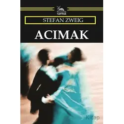 Acımak - Stefan Zweig - Sarmal Kitabevi