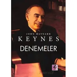 Denemeler - John Maynard Keynes - Efil Yayınevi