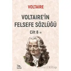 Voltairein Felsefe Sözlüğü Cilt 8 - Voltaire - Sarmal Kitabevi