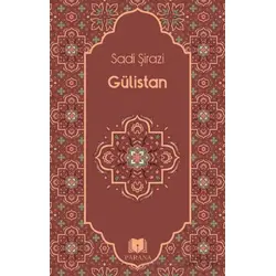 Gülistan - Sadi Şirazi - Parana Yayınları