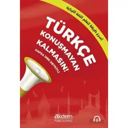 Türkçe Konuşmayan Kalmasın! - İpek Deykitli - Akdem Yayınları