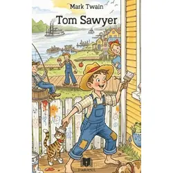 Tom Sawyer - Mark Twain - Parana Yayınları