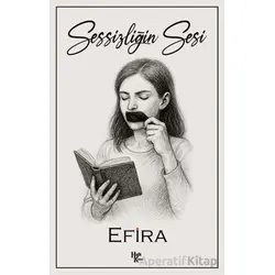 Sessizliğin Sesi - Efira - Halk Kitabevi