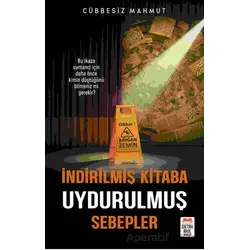İndirilmiş Kitaba Uydurulmuş Sebepler - Cübbesiz Mahmut - Ortak Akıl Yayınları