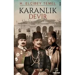 Karanlık Devir - H. Elçibey Temel - Onur Kitap