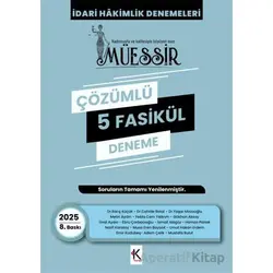 Müessir İdari Hakimlik Denemeleri - 2025 Çözümlü 5 Deneme - Kolektif - Kuram Kitap