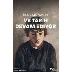 Ve Tarih Devam Ediyor - Elsa Morante - Can Yayınları