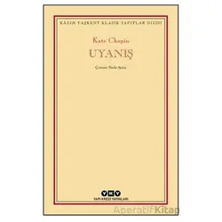 Uyanış - Kate Chopin - Yapı Kredi Yayınları