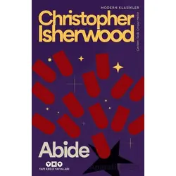 Abide - Christopher Isherwood - Yapı Kredi Yayınları