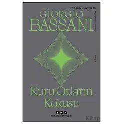 Kuru Otların Kokusu - Giorgio Bassani - Yapı Kredi Yayınları