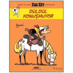 Düldül Konuşmuyor – Red Kit 84 - Guillaume Bouzard - Yapı Kredi Yayınları