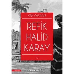 Dişi Örümcek - Refik Halid Karay - İnkılap Kitabevi