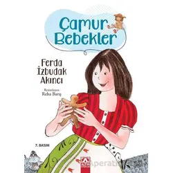 Çamur Bebekler - Ferda İzbudak Akıncı - Altın Kitaplar