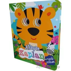 Atlayan Kaplan - Oynak Gözler Serisi - Kolektif - Yumurcak Yayınları