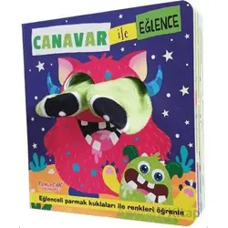 Canavar ile Eğlence - Kolektif - Yumurcak Yayınları