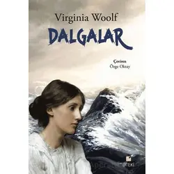Dalgalar - Virginia Woolf - Öteki Yayınevi