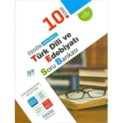 Özgün 10.Sınıf Türk Dili ve Edebiyatı Konu Özetli Soru Bankası