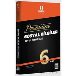 6.Sınıf Sosyal Bilgiler Premium Soru Bankası (Kampanyalı) Başka Yayıncılık