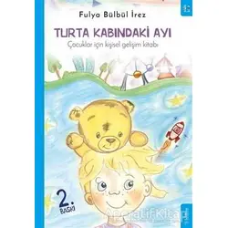 Turta Kabındaki Ayı - Fulya Bülbül İrez - Sola Kidz