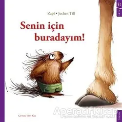 Senin İçin Buradayım! - Zapf - Sola Kidz