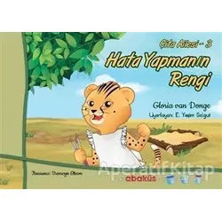 Hata Yapmanın Rengi - Çita Ailesi 3 - Gloria Van Donge - Abaküs Kitap