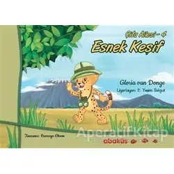 Esnek Keşif - Çita Ailesi 4 - Gloria Van Donge - Abaküs Kitap