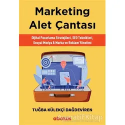 Marketing Alet Çantası - Tuğba Külekçi Dağdeviren - Abaküs Kitap