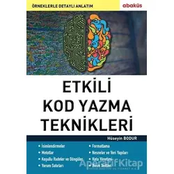 Etkili Kod Yazma Teknikleri - Hüseyin Bodur - Abaküs Kitap