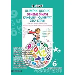 6. Sınıf Olimpik Çocuk Deneme Sınavı Kanguru - Olimpiyat Zeka Kitabı Tamamı Çözümlü