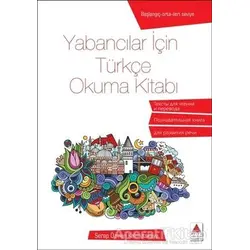 Yabancılar İçin Türkçe Okuma Kitabı - Serap Özmen Kalmutskaya - Delta Kültür Yayınevi