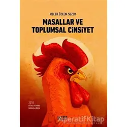 Masallar ve Toplumsal Cinsiyet - Melek Özlem Sezer - Kor Kitap