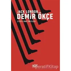 Demir Ökçe - Jack London - Kor Kitap