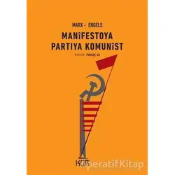 Manifestoya Partiya Komunist - Friedrich Engels - Kor Kitap