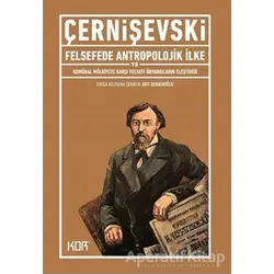 Felsefede Antropolojik İlke ve Komünal Mülkiyete Karşı Felsefi Önyargıların Eleştirisi