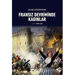 Fransız Devriminde Kadınlar - Galina Serebryakova - Kor Kitap