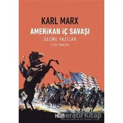 Amerikan İç Savaşı - Karl Marx - Kor Kitap
