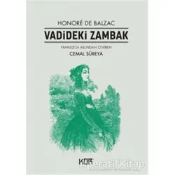Vadideki Zambak - Honore de Balzac - Kor Kitap
