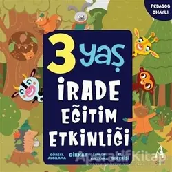 3 Yaş İrade Eğitim Etkinliği - Kolektif - Arunas Yayıncılık