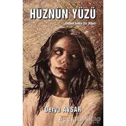 Hüznün Yüzü - Derya Avşar - Tunç Yayıncılık