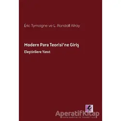 Modern Para Teorisi’ne Giriş - Eric Tymoigne - Efil Yayınevi