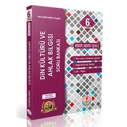 Adım Adım Işıklı 6. Sınıf Din Kültürü ve Ahlak Bilgisi Soru Bankası