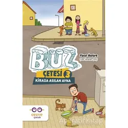Buz Çetesi 3 - Kiraza Asılan Ayna - Yücel Öztürk - Cezve Çocuk