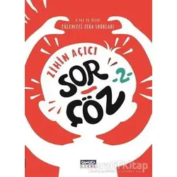 Zihin Açıcı Sor - Çöz 2 - Mehmet Sırlı - Çamlıca Çocuk Yayınları