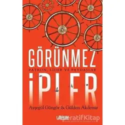 Görünmez İpler - Ayşegül Güngör - Librum Kitap